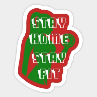 Stay home stay fit 002 Sticker